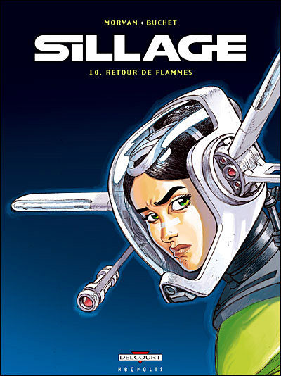 Sillage T10 Retour de flammes