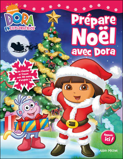Dora l'exploratrice - Prépare Noël avec Dora - Collectif - broché - Achat Livre  fnac