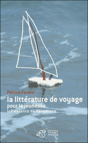 La littérature de voyage pour la jeunesse