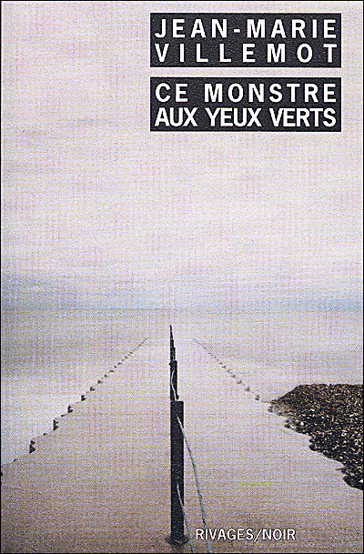 Le monstre aux yeux verts