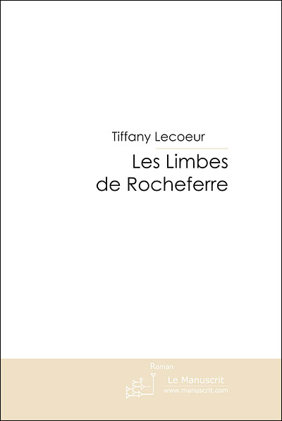 Les limbes de Rocheferre