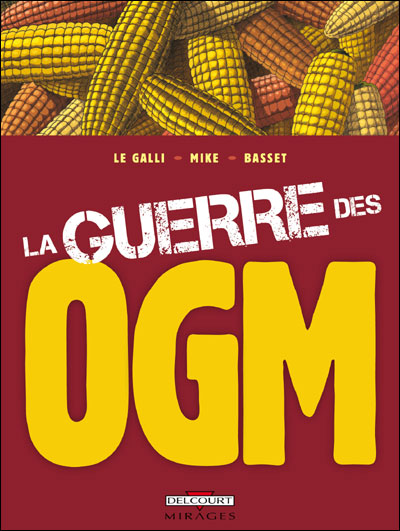 Guerre des OGM