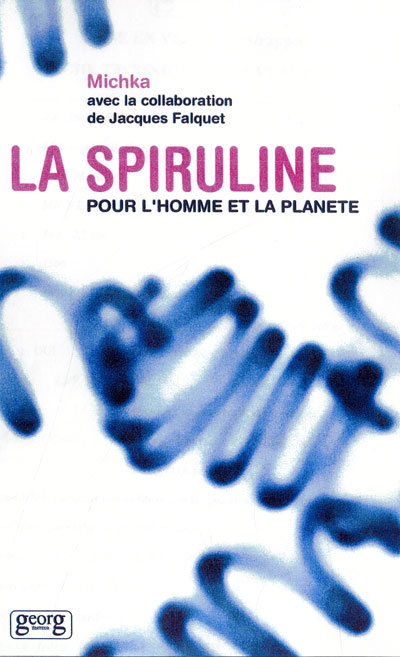 La spiruline -  Michka - broché