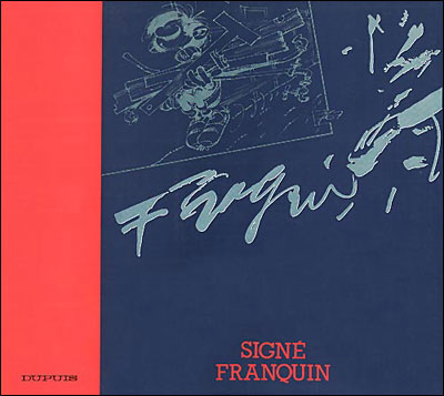 Signé Franquin - Signé Franquin