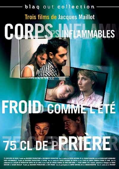 Corps inflammables - Froid comme l'été - 75 cl de prière