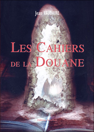 Les cahiers de la douane