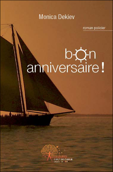 Bon Anniversaire Broche Monica Dekiev Achat Livre Fnac