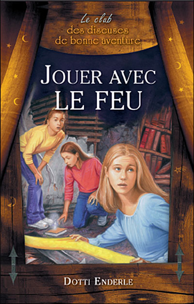 Jouer avec le feu - Le Club des diseuses de bonne aventure
