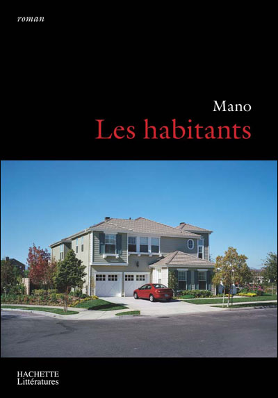 Les habitants -  Mano - broché
