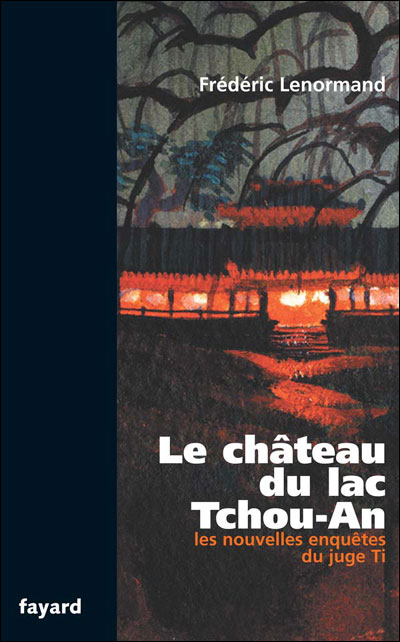 Le château du lac Tchou-An
