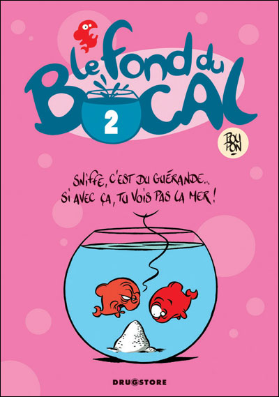 Le Fond du bocal