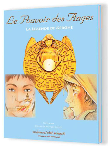 Le pouvoir des anges - La légende de Gérone