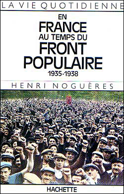 La Vie quotidienne en France au temps du Front populaire