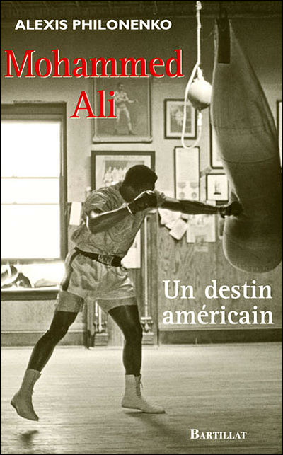 Mohammed Ali un destin américain