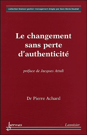 Le changement sans perte d'authenticité