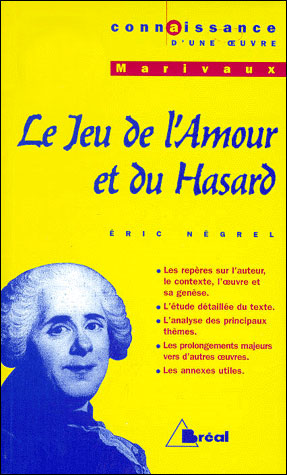 Le jeu de l'amour et du hasard de Pierre de Marivaux