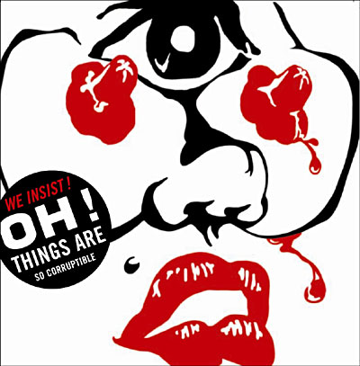 Oh things are so corruptible - Digipack