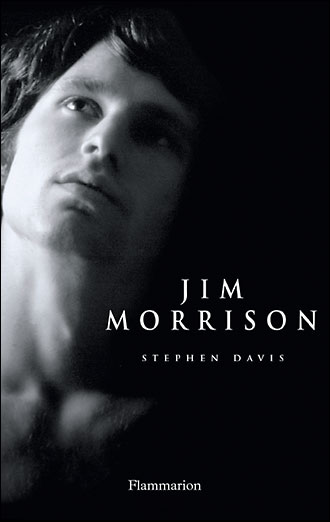 Jim Morrison Vie Mort Legende Broché Stephen Davis Achat Livre