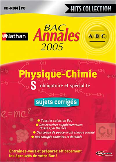 Nathan Annales BAC 2005 Physique - Chimie S