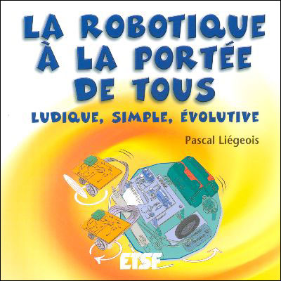La robotique à la portée de tous