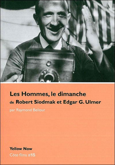 Les hommes, le dimanche, de Robert Siodmak et Edgar G. Ulmer