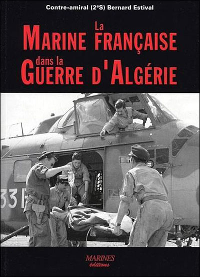 La marine française dans la guerre d'Algérie