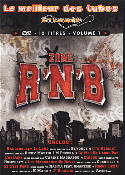 Le meilleur des tubes en Karaoké - Zone R'n'B volume 1