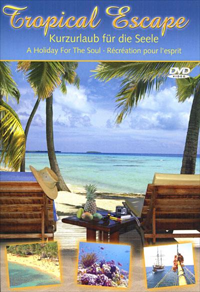 Tropical Escape - A holiday for the soul
