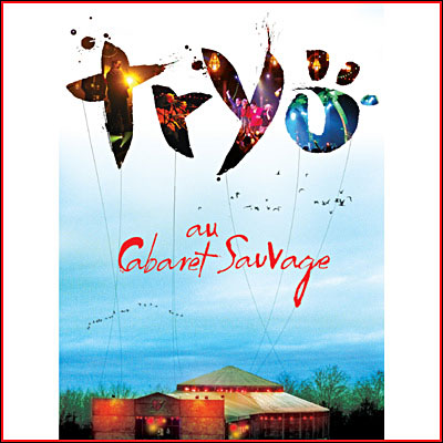 Au Cabaret Sauvage - Double DVD