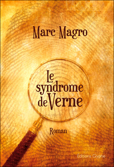 Le syndrome de Verne - Marc Magro - broché