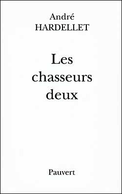 Les chasseurs deux