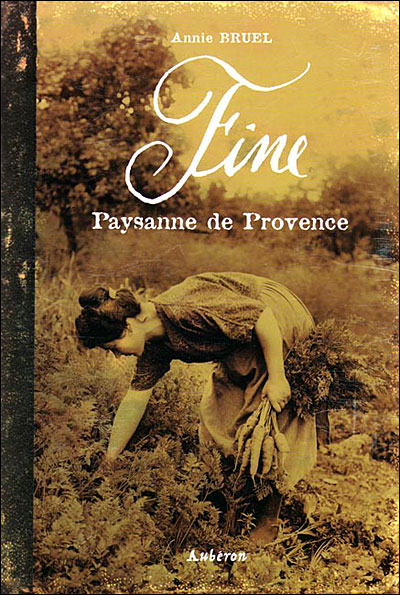 Fine, paysanne de Provence