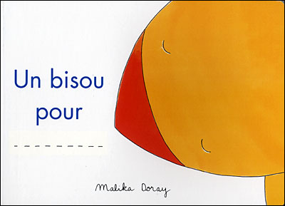 Un bisou pour