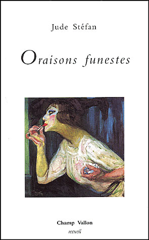 Oraisons funestes - Jude Stéfan - broché