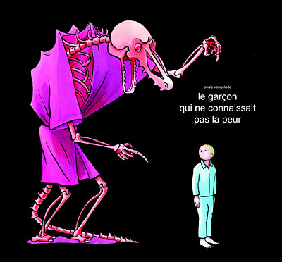 Le garçon qui ne connaissait pas la peur