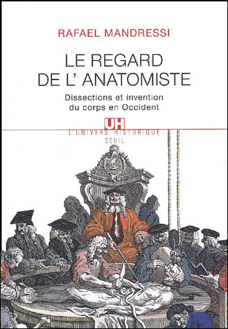 Regard de l'anatomiste
