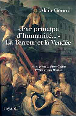 Par principe d'humanite:la terreur et la vendee