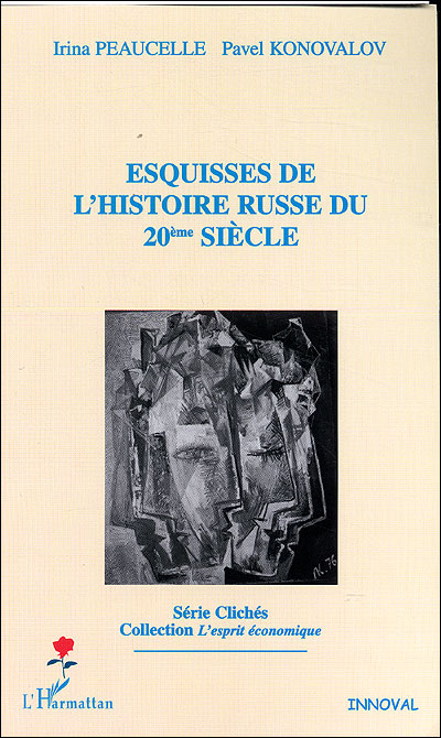 Esquisses de l'histoire Russe du XXème siècle