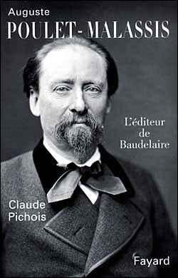 Auguste Poulet-Malassis - Claude Pichois - broché
