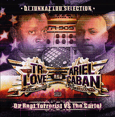 Da Real Terrorist VS The Cartel