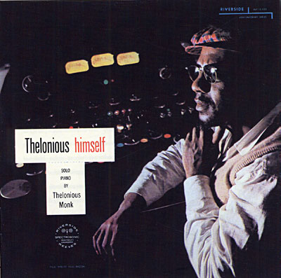 Thelonious Himself (Keepnews Collection)