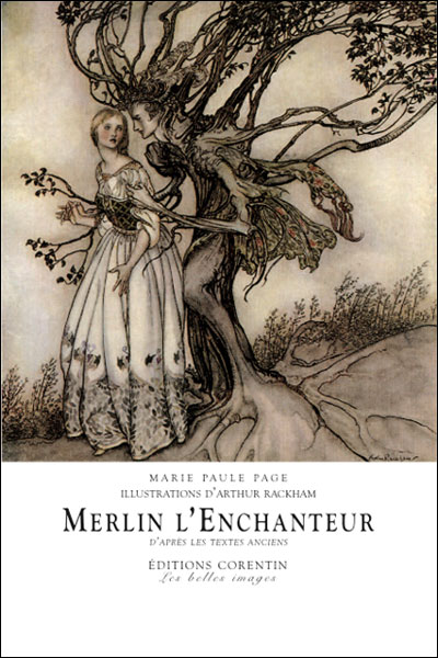 Merlin l'Enchanteur, d'après les textes anciens