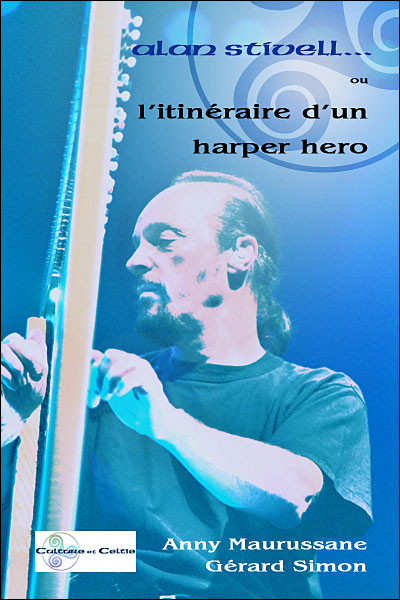 Alan Stivell ou l'itinéraire d'un harper hero