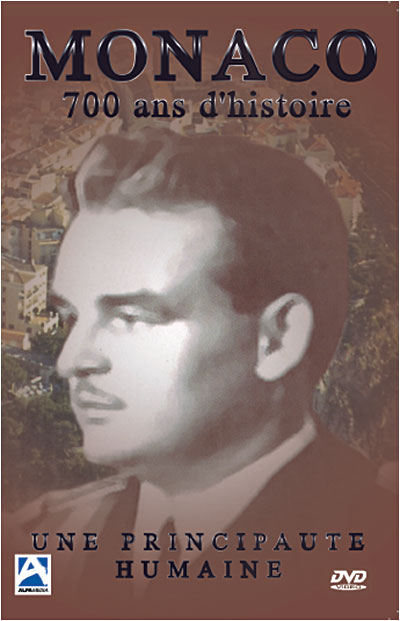 Monaco - 700 ans d'Histoire