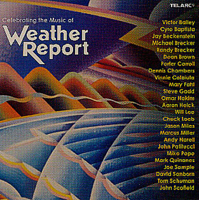 Celebrating the music of Weather Report - Super Audio CD hybride