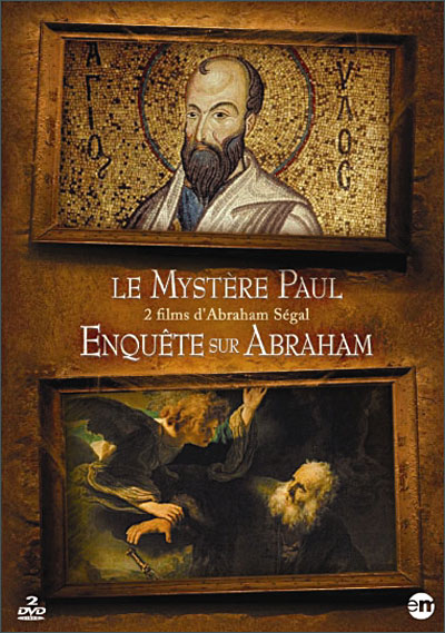 Le Mystère Paul - L'Enquête sur Abraham