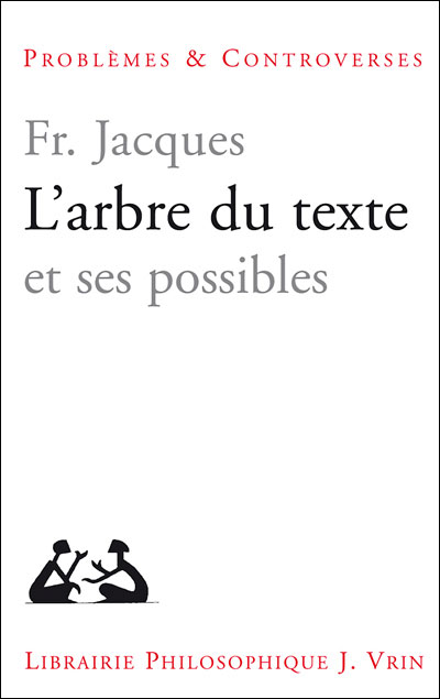 L'arbre du texte et ses possibles