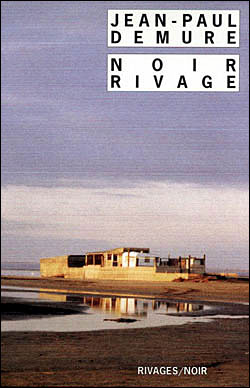Noir rivage - Jean-Paul Demure - Poche