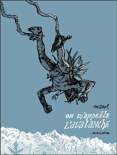 On m'appelle l'avalanche