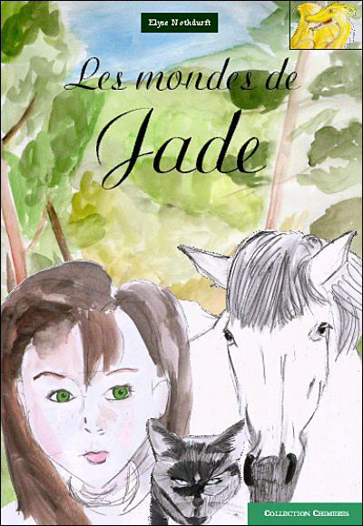 Les mondes de Jade - E. Nothdurft - broché